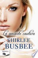 La Amante Cautiva / Lady Vixen