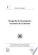 Geografía De Guanajuato