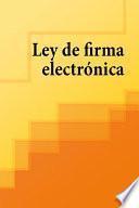 Ley De Firma Electronica