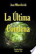 La Última Condena