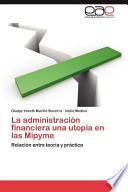 La Administración Financiera Una Utopía En Las Mipyme
