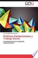 Políticas Habitacionales Y Trabajo Social
