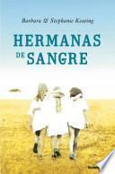 Hermanas De Sangre
