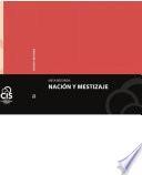 Mesa Redonda: Nación Y Mestizaje