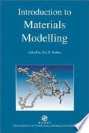 Introduction To Materials Modelling