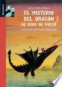 El Misterio Del Dragón De Ojos De Fuego