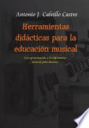 Herramientas Didácticas Para La Educación Musical.