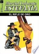 El Rifle De Oro