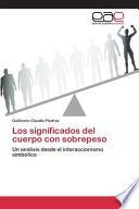 Los Significados Del Cuerpo Con Sobrepeso