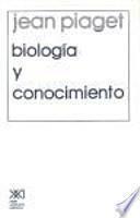 Biología Y Conocimiento