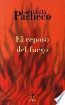 El Reposo Del Fuego