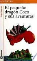 El Pequeño Dragón Coco Y Sus Aventuras