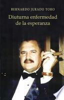 Diuturna Enfermedad De La Esperanza