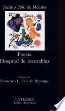 Poesía ; Hospital De Incurables