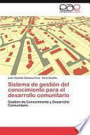 Sistema De Gestión Del Conocimiento Para El Desarrollo Comunitario