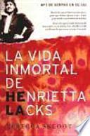 La Vida Inmortal De Henrietta Lacks