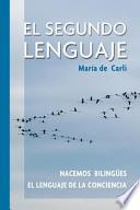 El Segundo Lenguaje