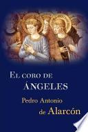 El Coro De Ngeles/ The Choir Of Angels