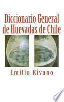 Diccionario General De Huevadas De Chile