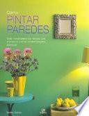 Cómo Pintar Paredes