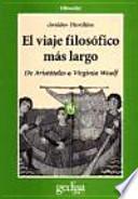 El Viaje Filosófico Más Largo