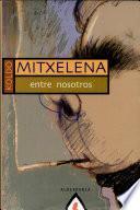 Koldo Mitxelena Entre Nosotros