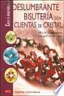 Deslumbrante BisuterÍa Con Cuentas De Cristal.