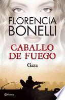 Caballo De Fuego 3. Gaza