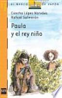 Paula Y El Rey Niño