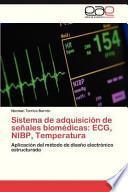 Sistema De Adquisición De Señales Biomédicas: Ecg, Nibp, Temperatura