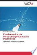 Fundamentos De Electromagnética Para Ingenieros