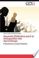 Apuesta Didáctica Para La Autogestión Del Aprendizaje