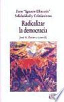 Radicalizar La Democracia