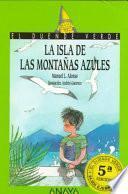 La Isla De Las Montañas Azules