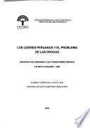 Los Líderes Peruanos Y El Problema De Las Drogas