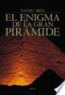 El Enigma De La Gran Pirámide