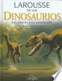 Larousse De Los Dinosaurios