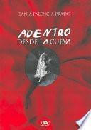 Adentro Desde La Cueva