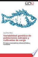 Variabilidad Genética De Poblaciones Salvajes Y Cultivadas De Sargo