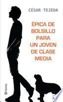 Épica De Bolsillo Para Un Joven De Clase Media