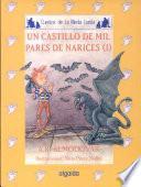 Un Castillo De Mil Pares De Narices (i)