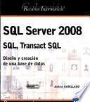 Sql Server 2008 Sql, Transact Sql