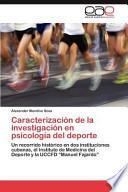Caracterización De La Investigación En Psicología Del Deporte