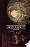 Camino Al Empireo
