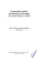 La Reforma Política Del Estado En Colombia