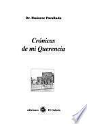 Crónicas De Mi Querencia
