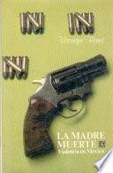 La Madre Muerte