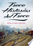 Trece Historias Del Trece