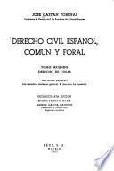 Derecho Civil Español Común Y Foral, Tomo Ii