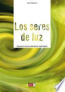 Los Seres De Luz